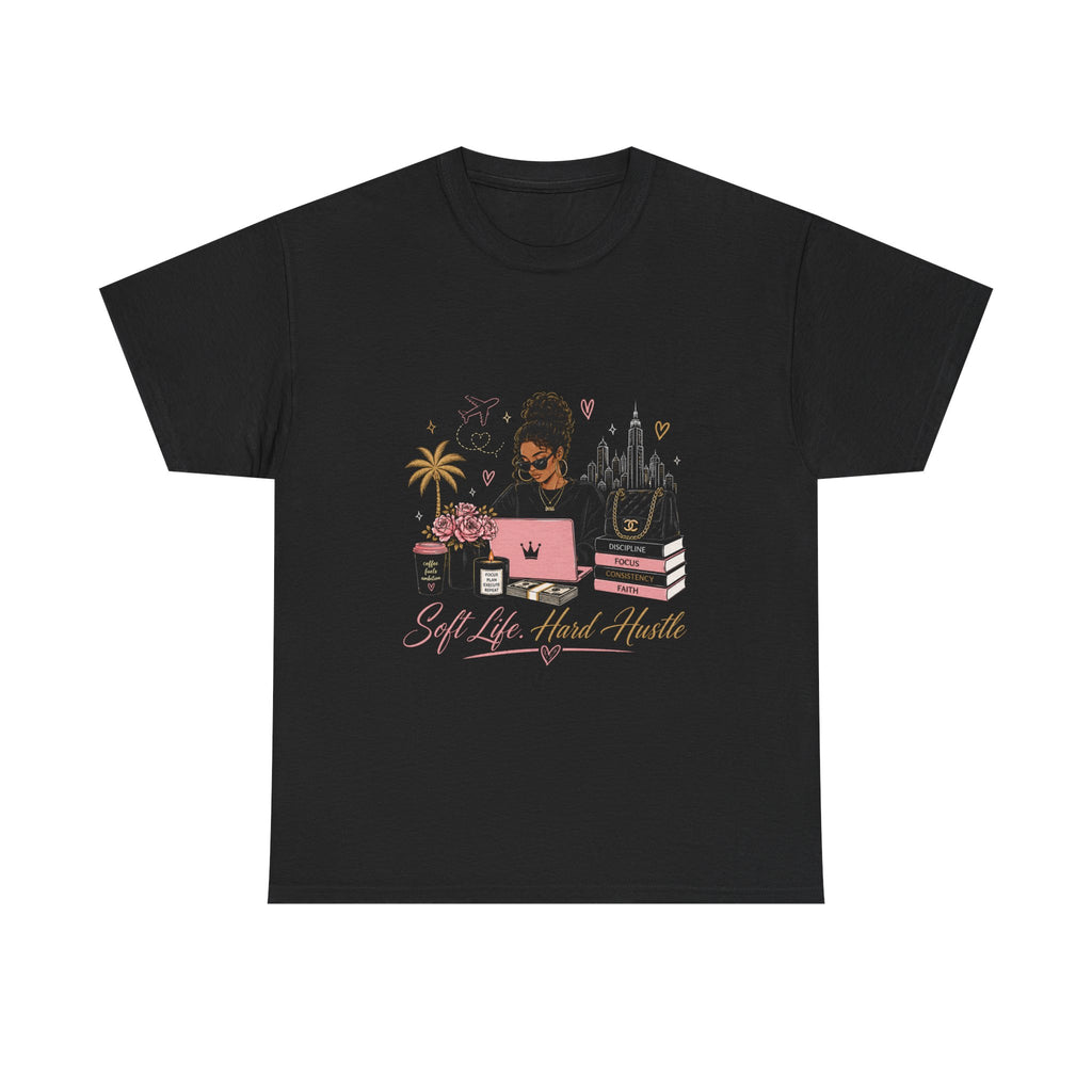 Soft Life, Hard Hustle Tee — Entrepreneur Motivational T-Shirt (Gift for Graduations, Birthdays, Anniversaries)