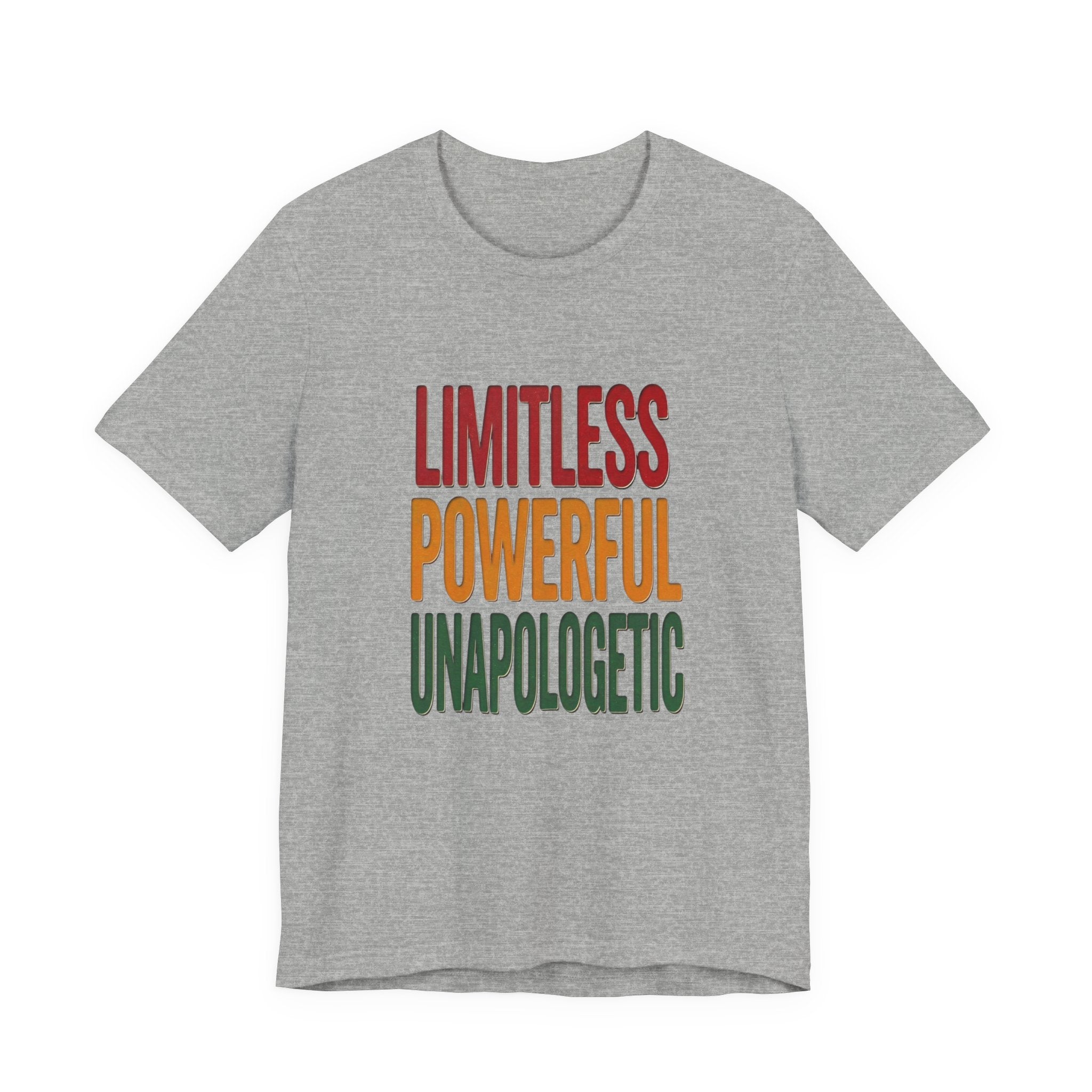 Limitless Powerful Unapologetic T-Shirt | Juneteenth Pan-African Freedom Tee