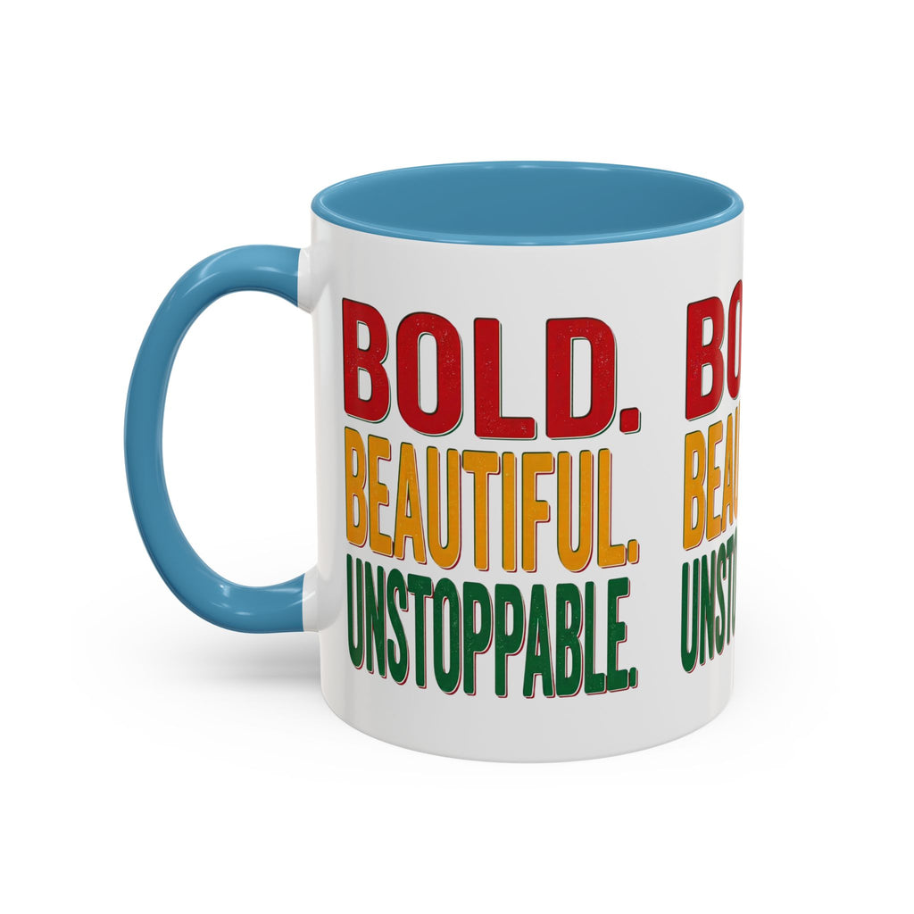 Bold Beautiful Unstoppable Accent Coffee Mug — Inspirational 11/15oz Gift