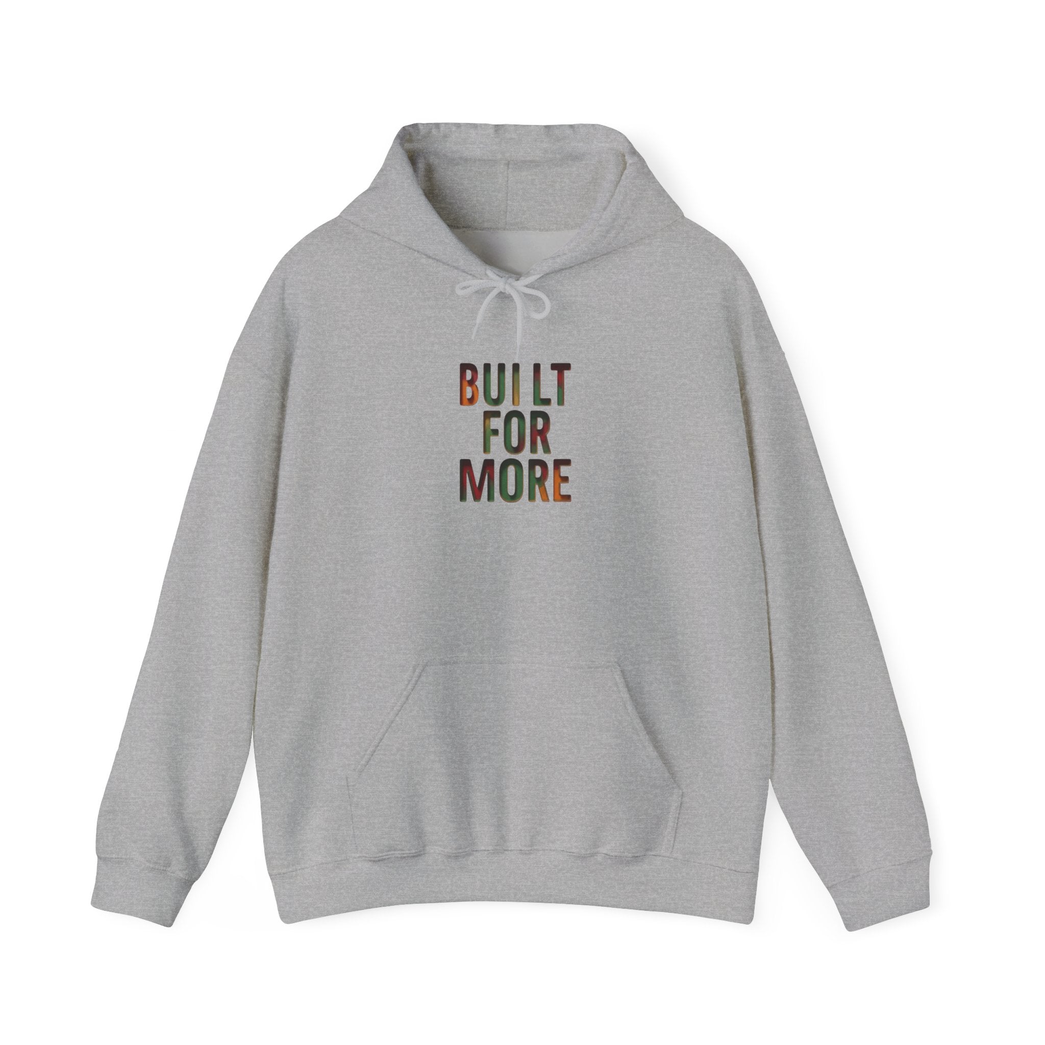 Built For More Hoodie | Juneteenth, Pan-African Freedom Typography