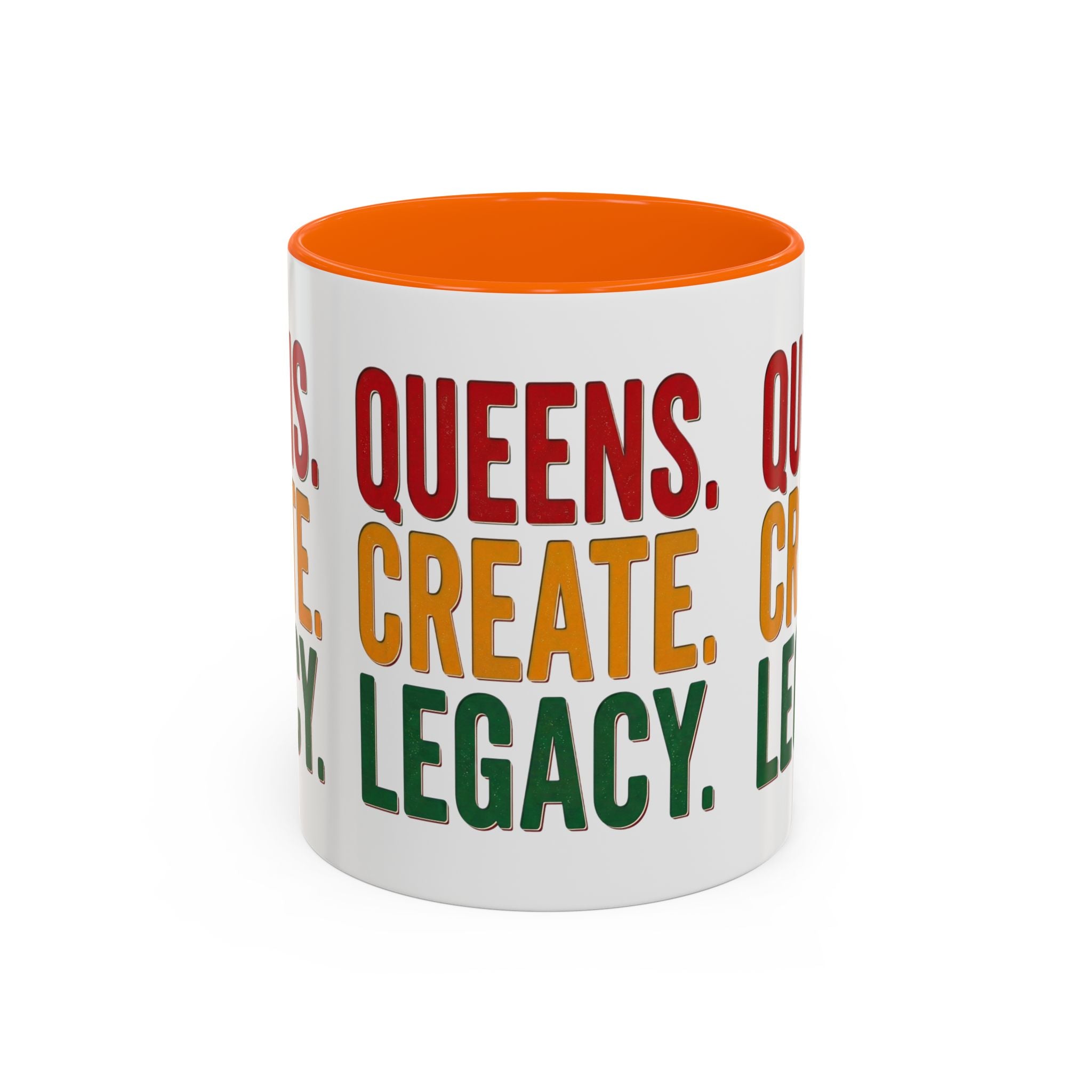 Accent Coffee Mug - Queens Create Legacy Inspirational Coffee Mug (11/15oz)