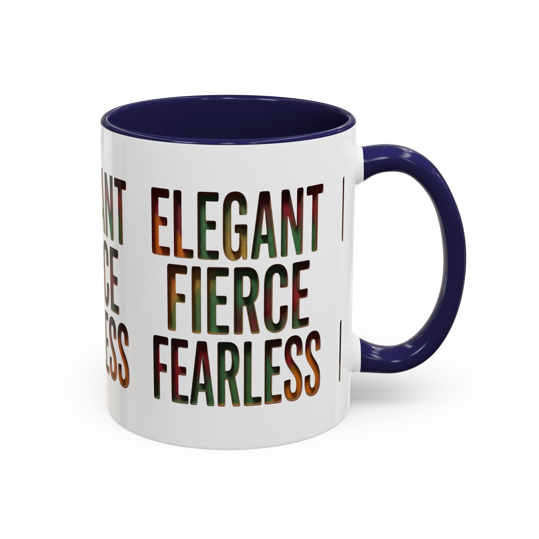 Elegant Fierce Fearless Coffee Mug — Inspirational Accent Mug (11/15oz)