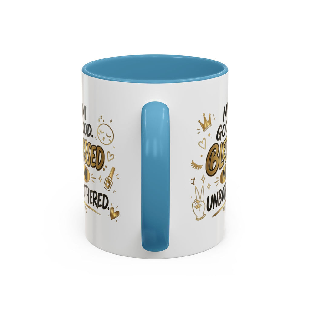Blessed & Unbothered Accent Coffee Mug — "Mi Good, Blessed, Mi Unbothered"