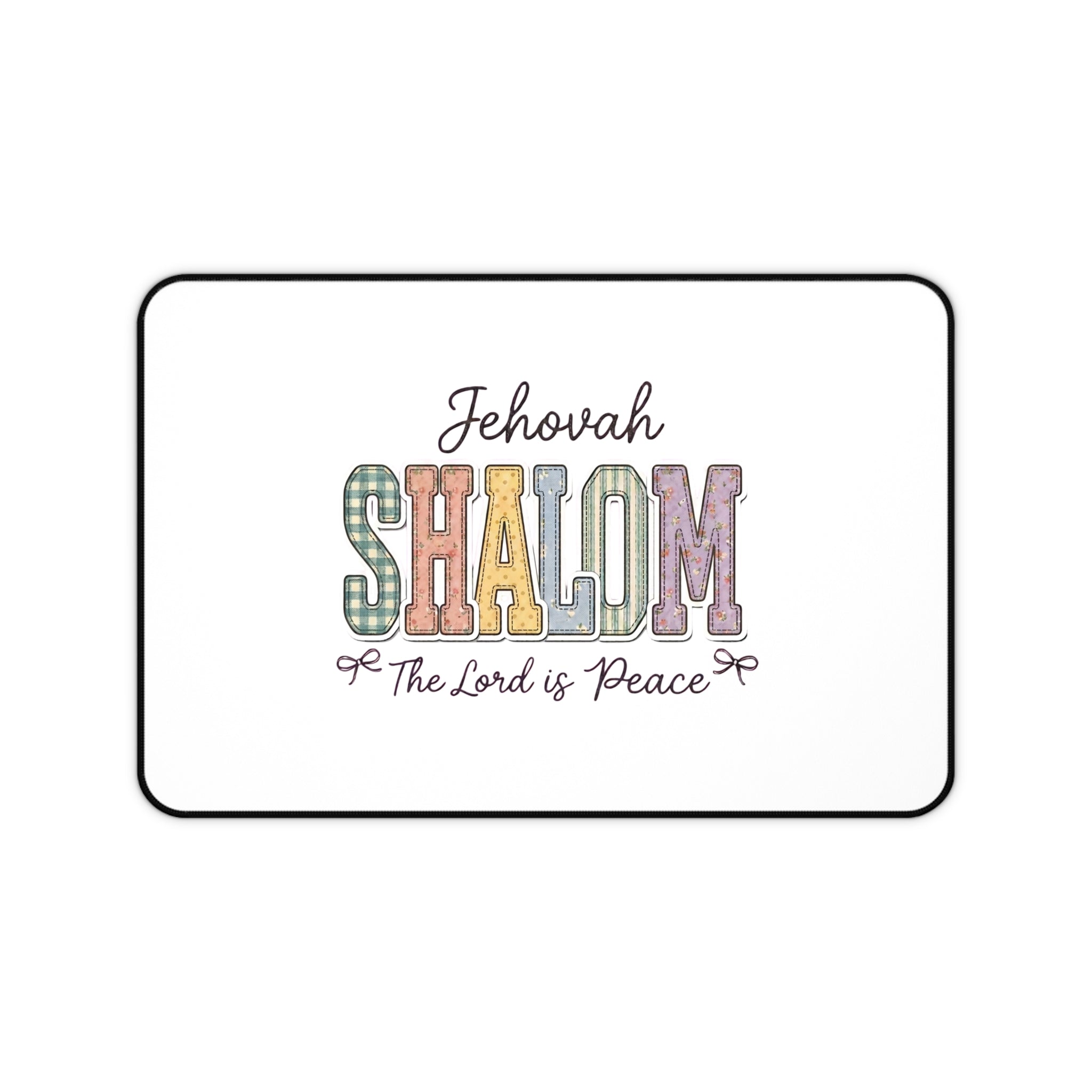 Desk Mat — "Jehovah Shalom: The Lord Is Peace" Inspirational Office Desk Mat