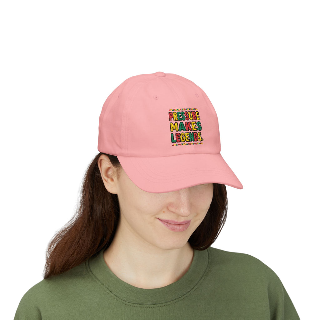 Dad Cap — "Pressure Makes Legends" Colorful Embroidered Baseball Hat