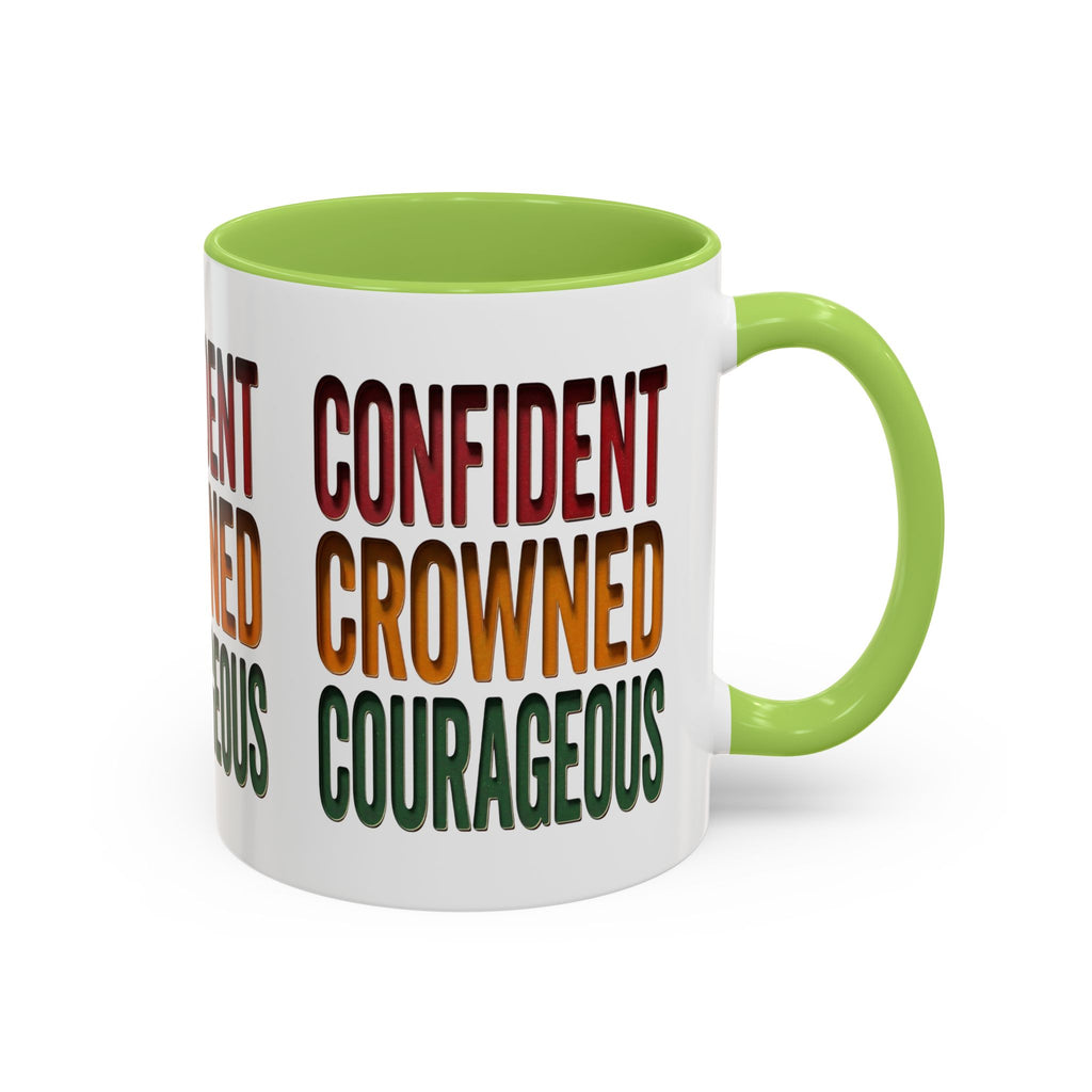 Accent Coffee Mug — 'Confident, Crowned, Courageous' Empowerment Coffee Mug