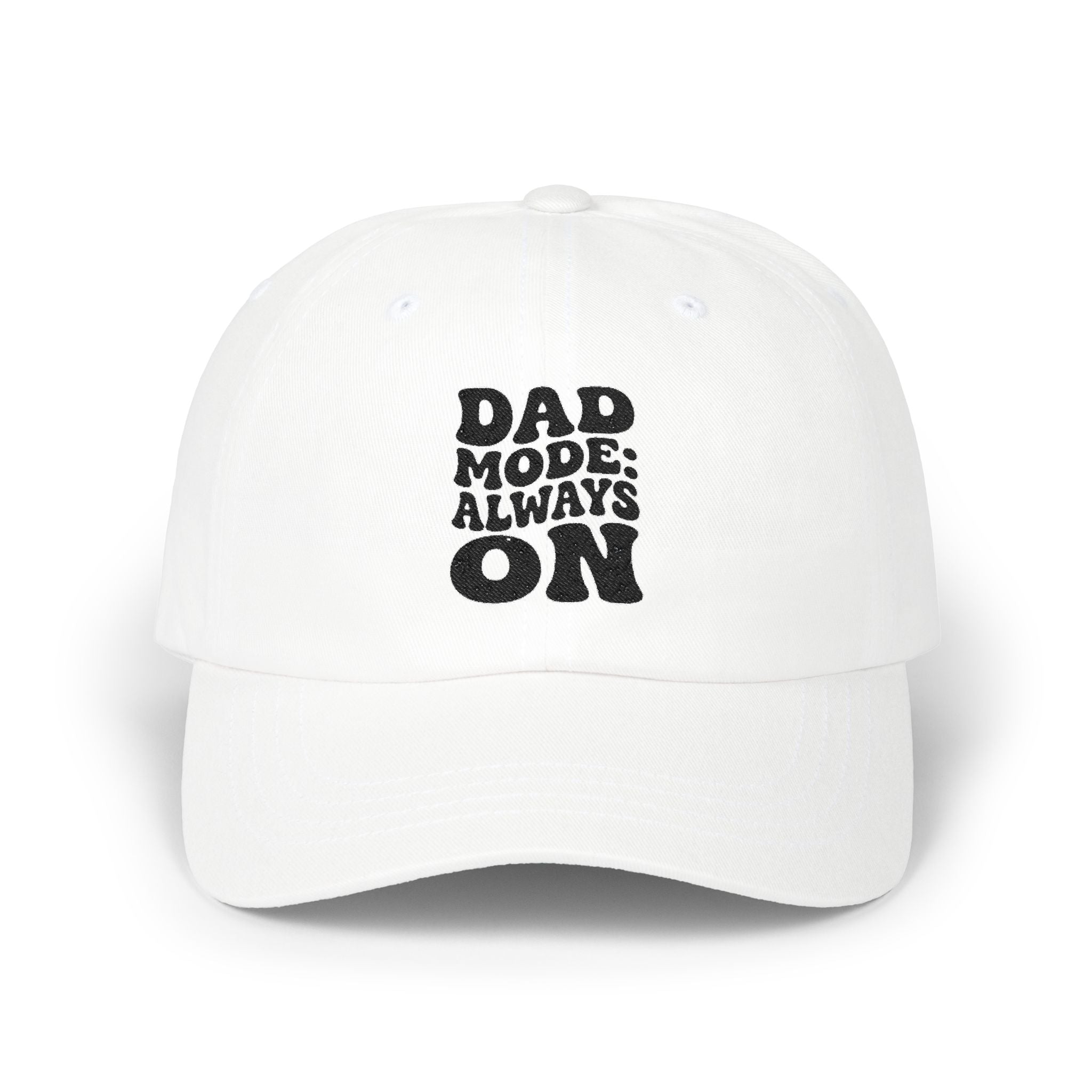 DAD MODE: ALWAYS ON Cap — Classic Dad Hat for Fathers & New Dads