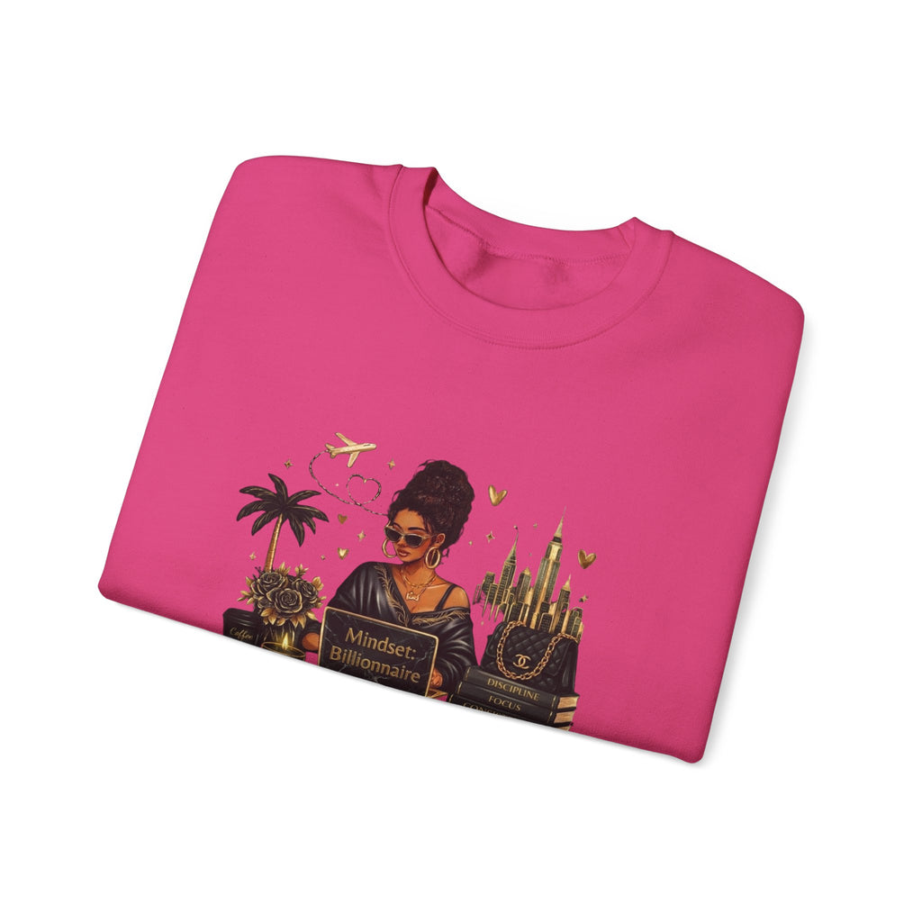 Mindset Billionaire Sweatshirt — Inspirational Cozy Crewneck for Women