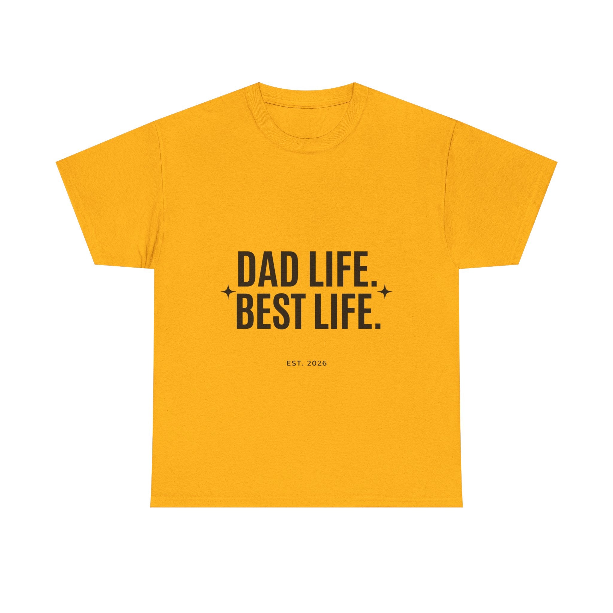 Dad Life Best Life T-Shirt