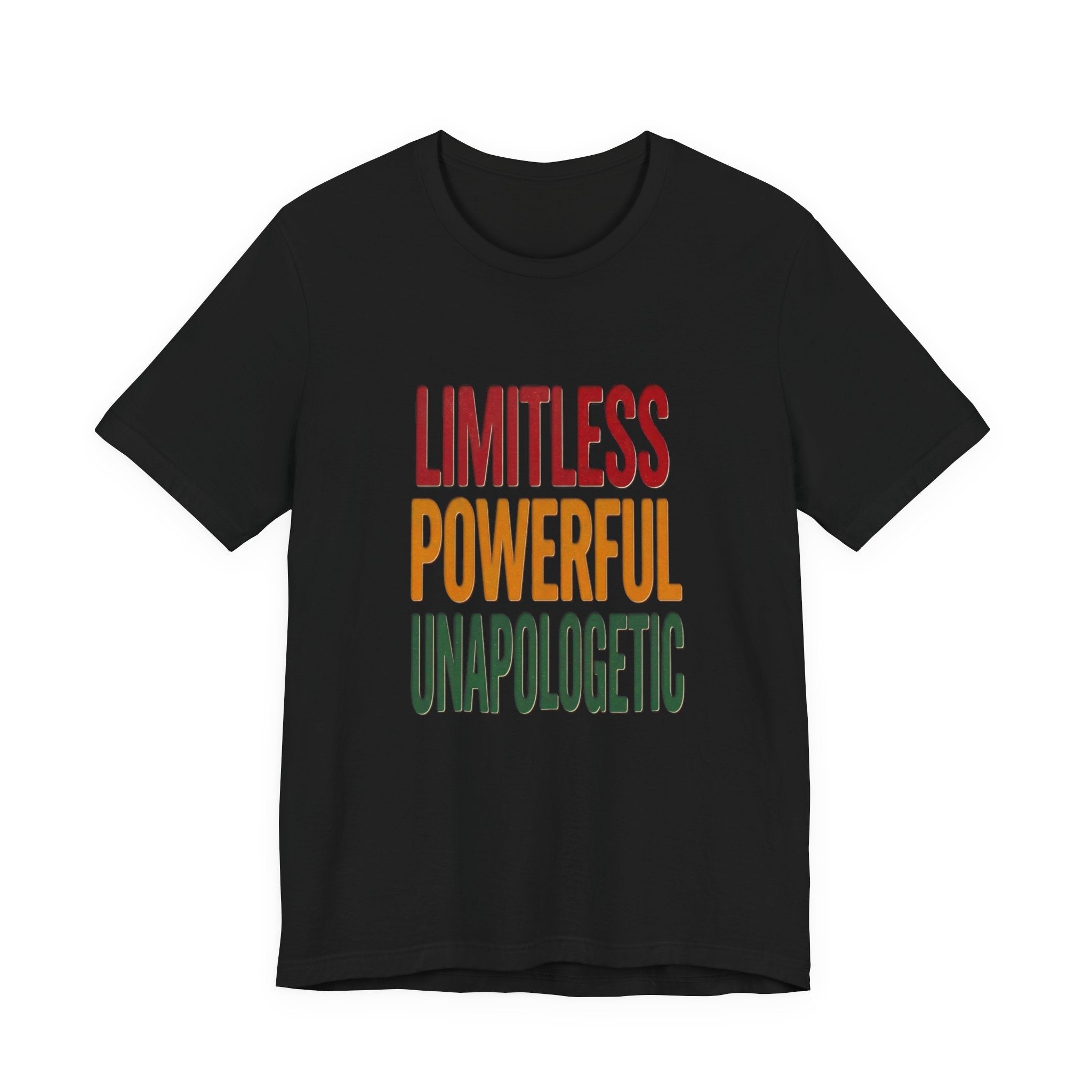 Limitless Powerful Unapologetic T-Shirt | Juneteenth Pan-African Freedom Tee