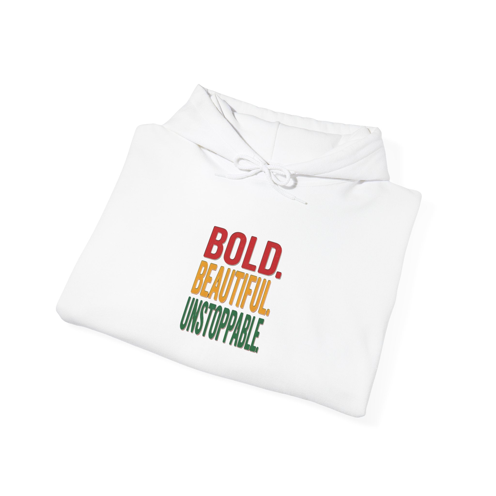 Bold Beautiful Unstoppable Hoodie | Juneteenth Pan-African Freedom 1865
