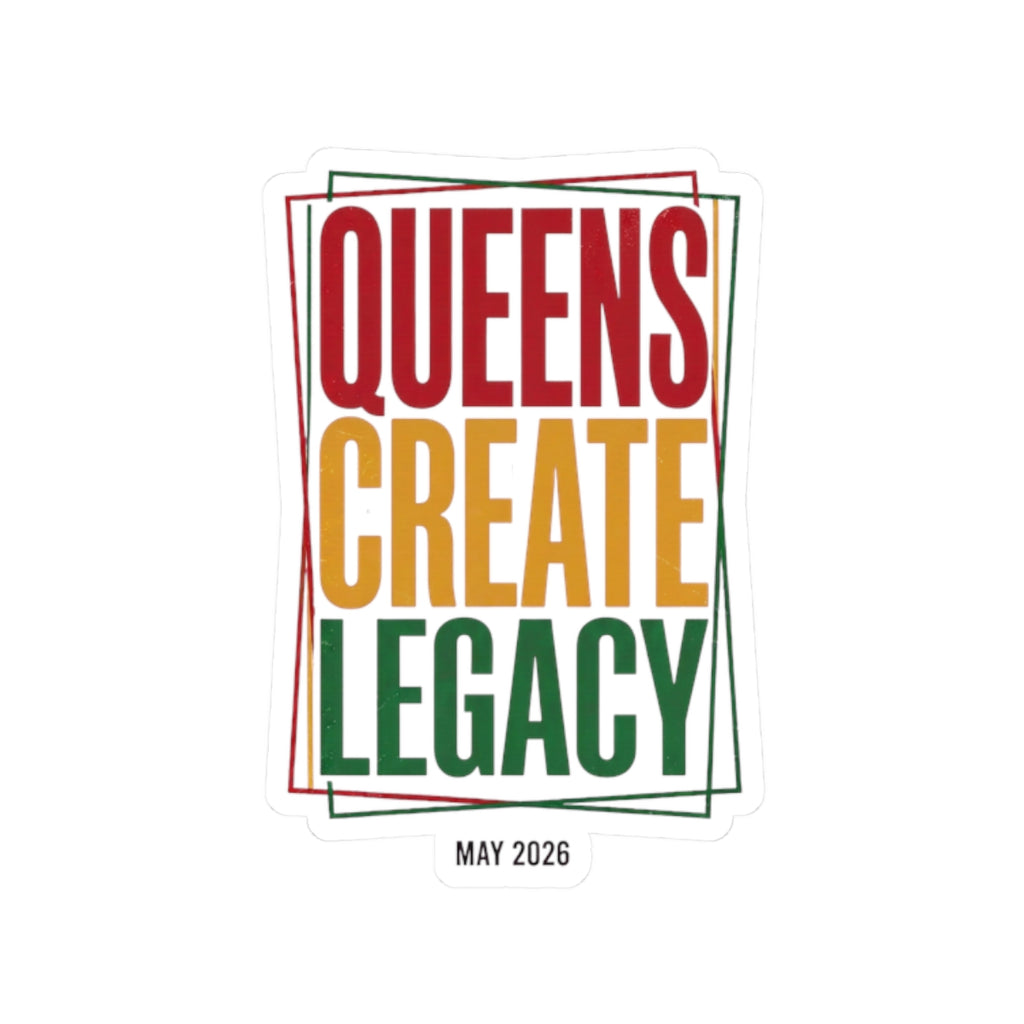 Queens Create Legacy Kiss-Cut Stickers | Juneteenth Pan-African Colors