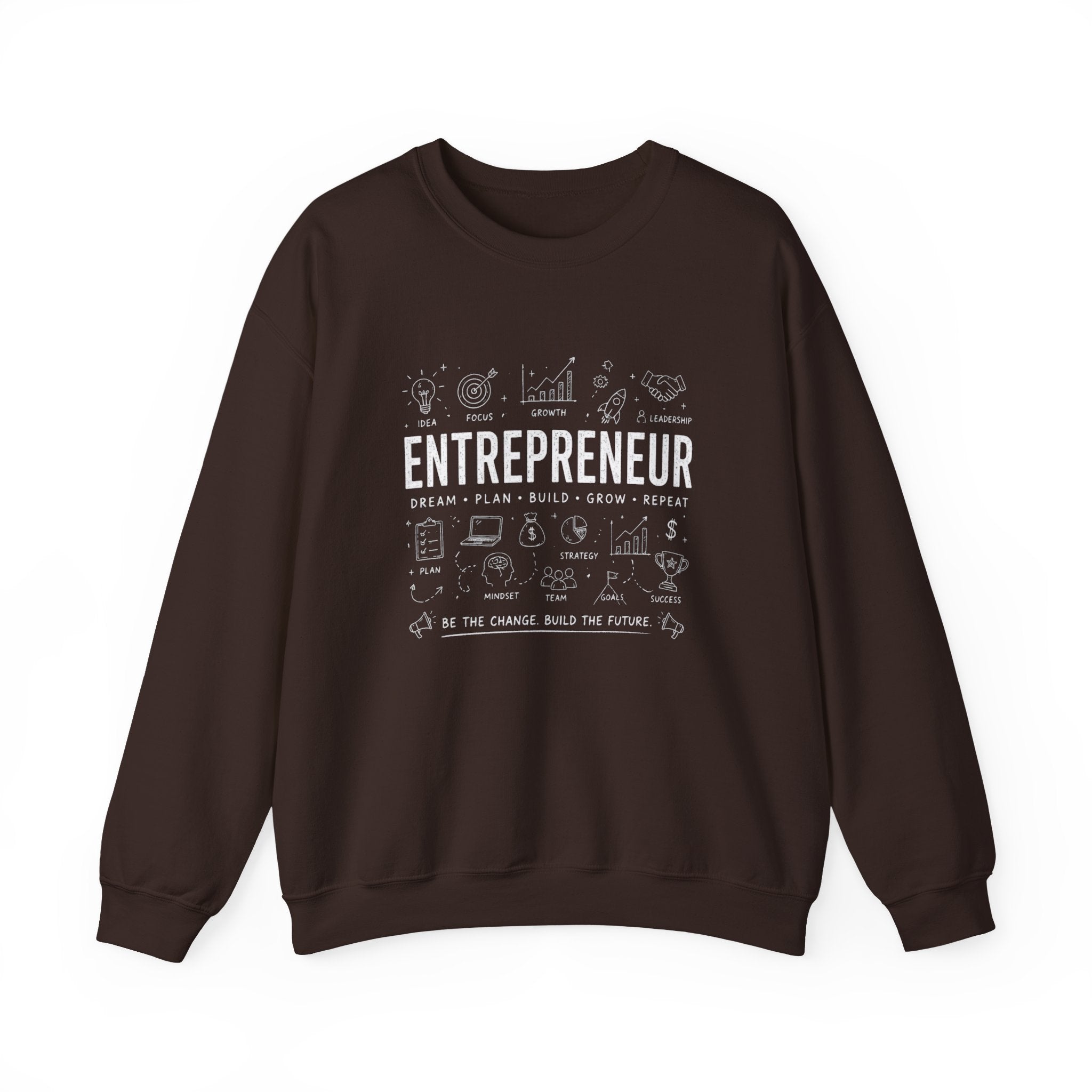Entrepreneur Crewneck Sweatshirt — 'Entrepreneur: Dream • Plan • Build • Grow • Repeat' Pullover