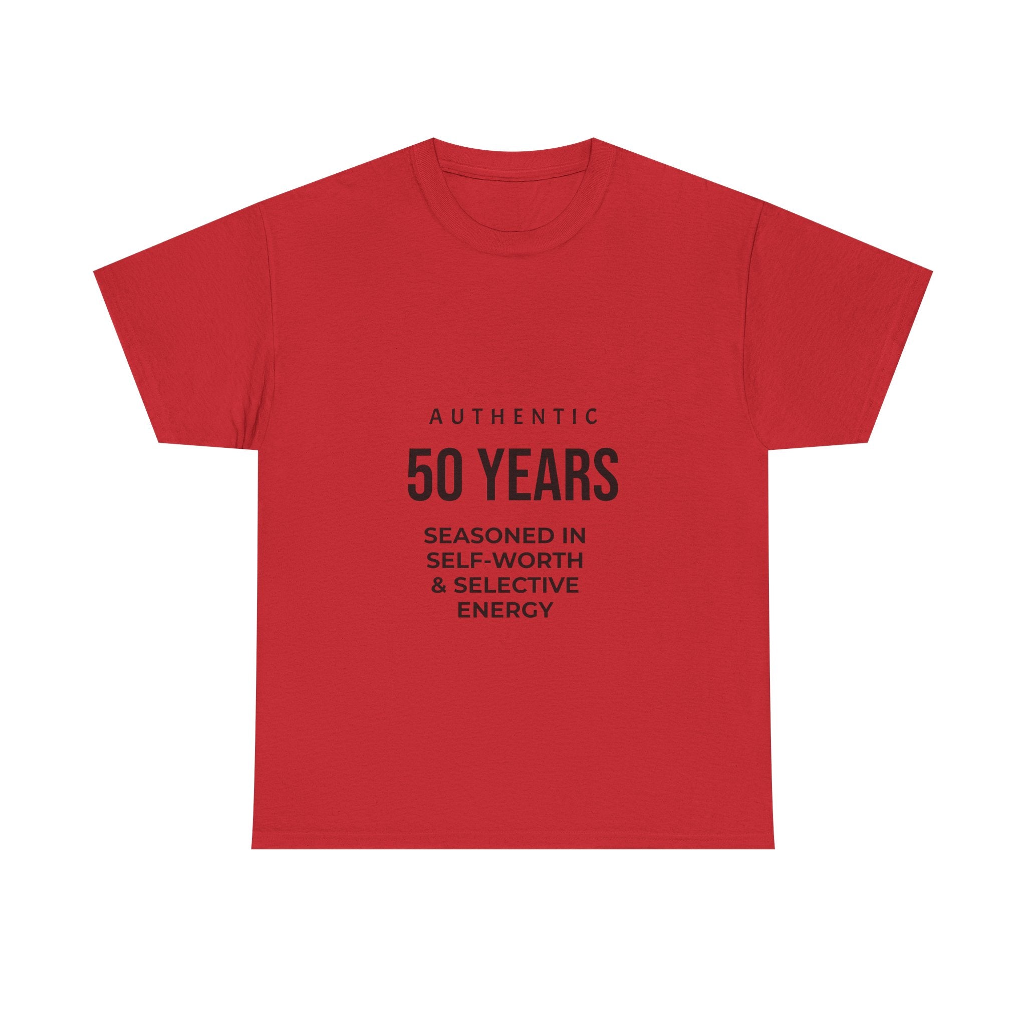 50 Years Seasoned In Self-Worth Tee — Selective Energy Birthday Shirt