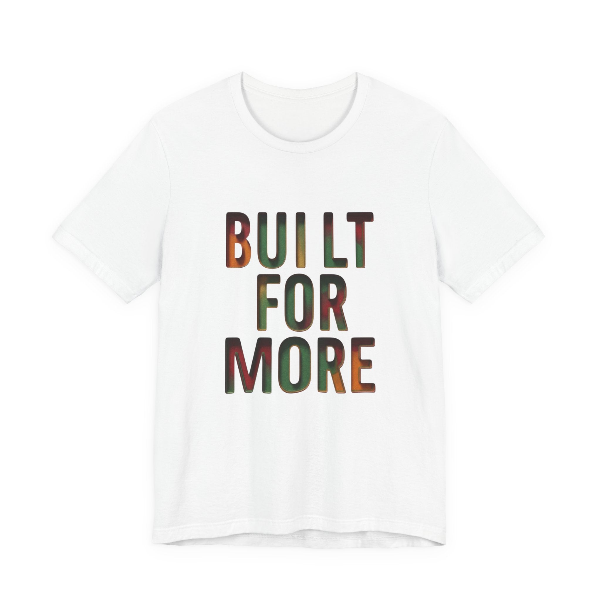 Built For More T-Shirt | Juneteenth Pan-African 1865 Freedom Typography