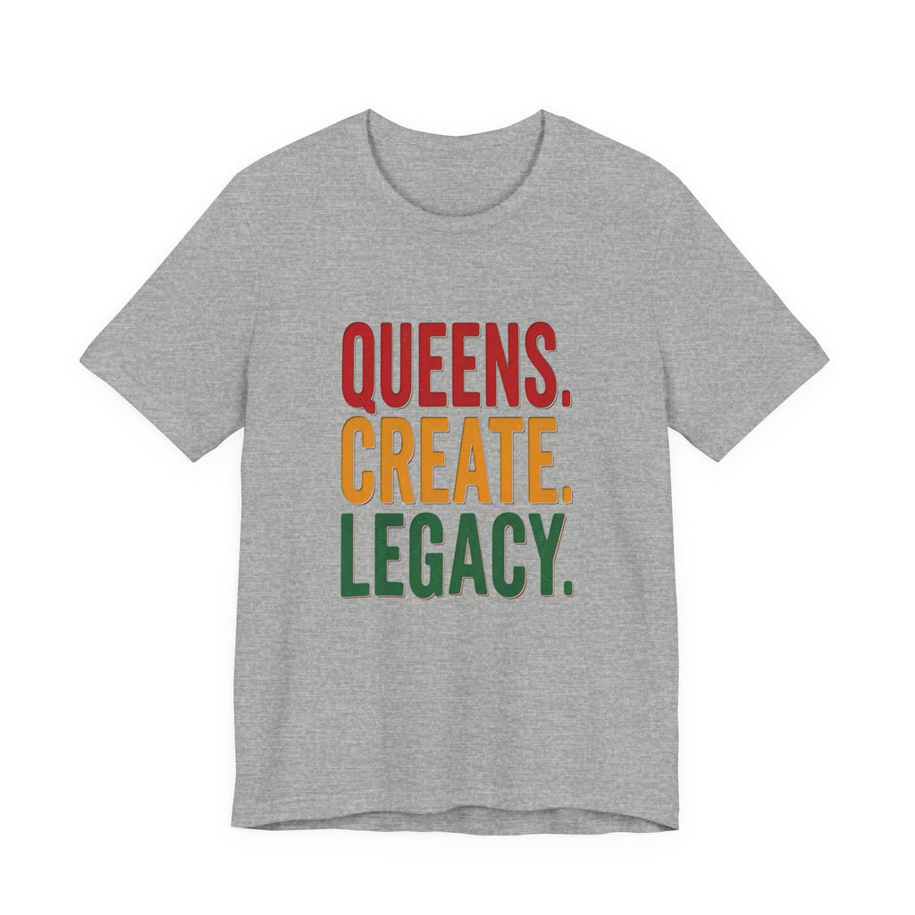 Queens Create Legacy T-Shirt | Juneteenth Pan-African 1865 Freedom Pride
