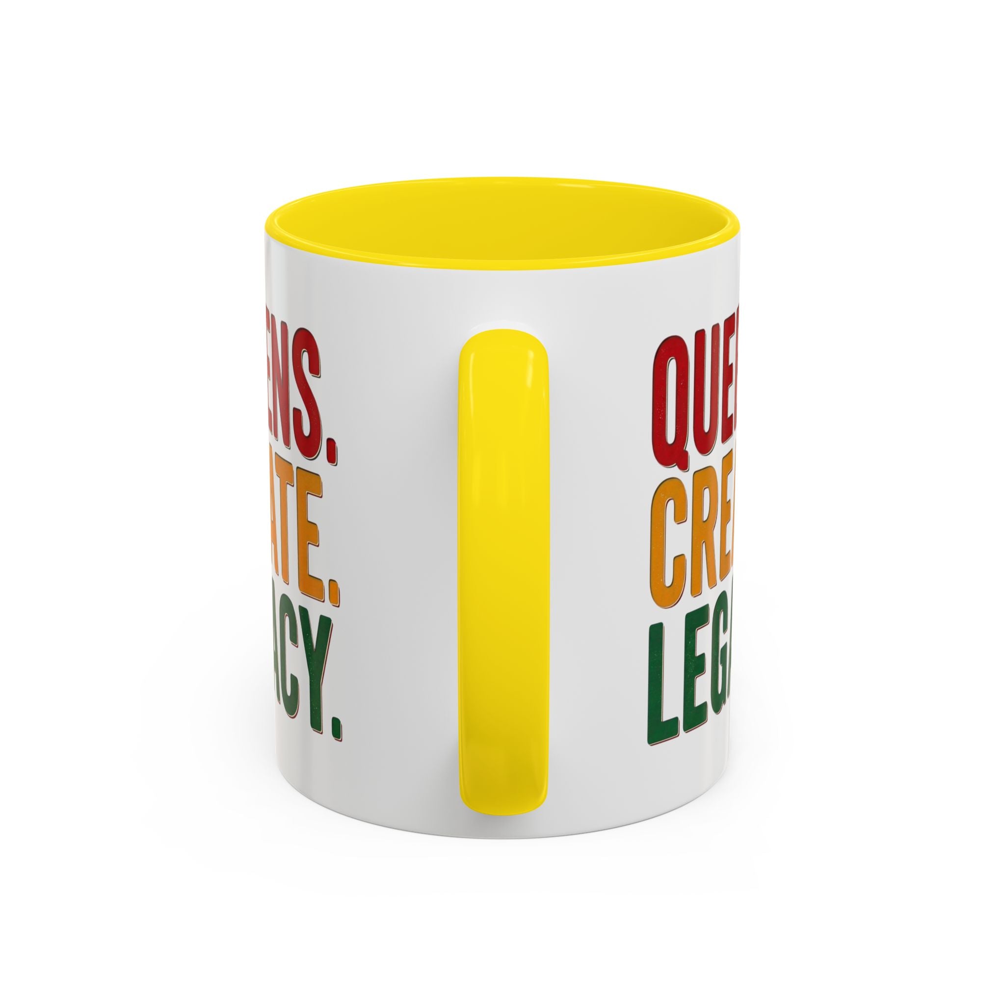 Accent Coffee Mug - Queens Create Legacy Inspirational Coffee Mug (11/15oz)