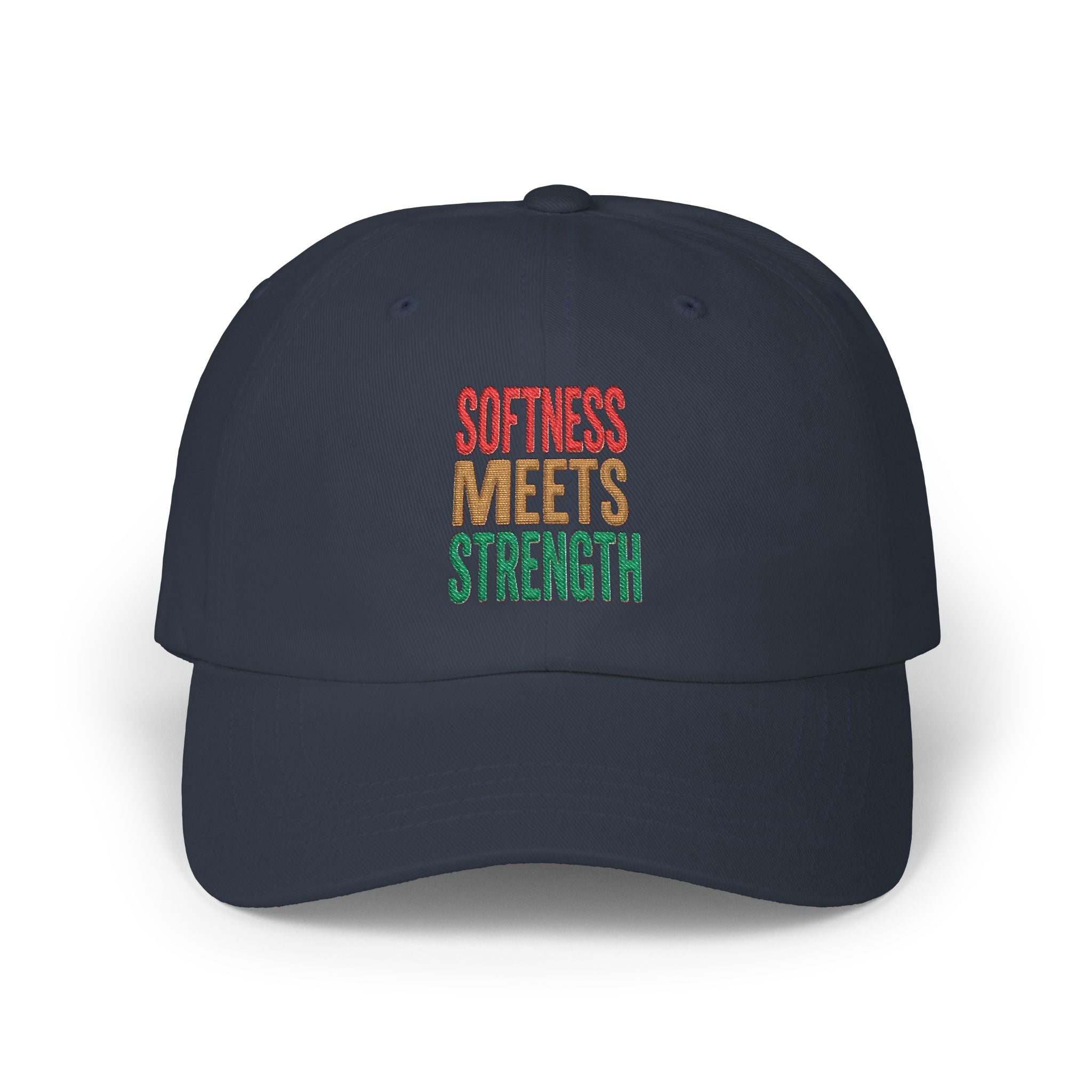 Dad Cap — "Softness Meets Strength" Embroidered Adjustable Baseball Hat
