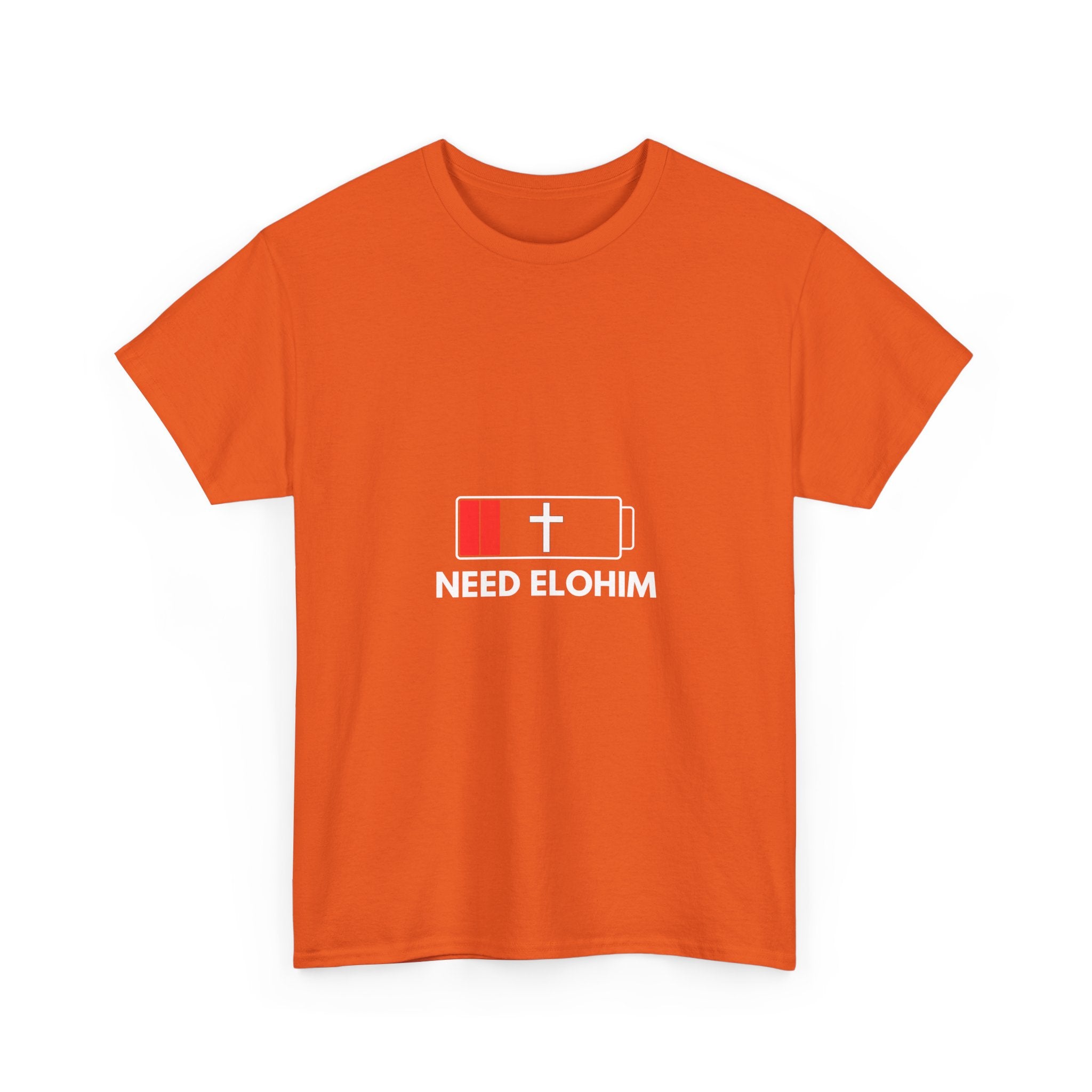 Need Elohim Battery T-Shirt