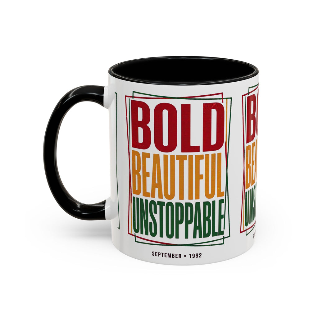Bold Beautiful Unstoppable Accent Coffee Mug — Motivational Inspirational Gift (11/15oz)