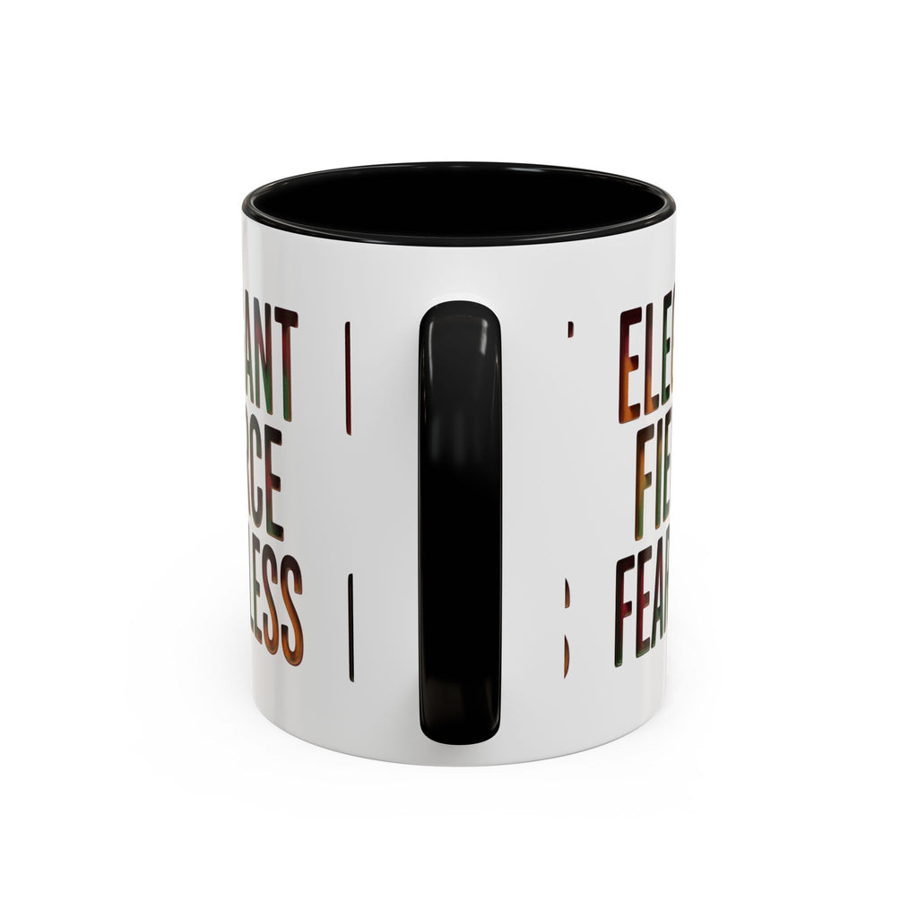 Elegant Fierce Fearless Coffee Mug — Inspirational Accent Mug (11/15oz)