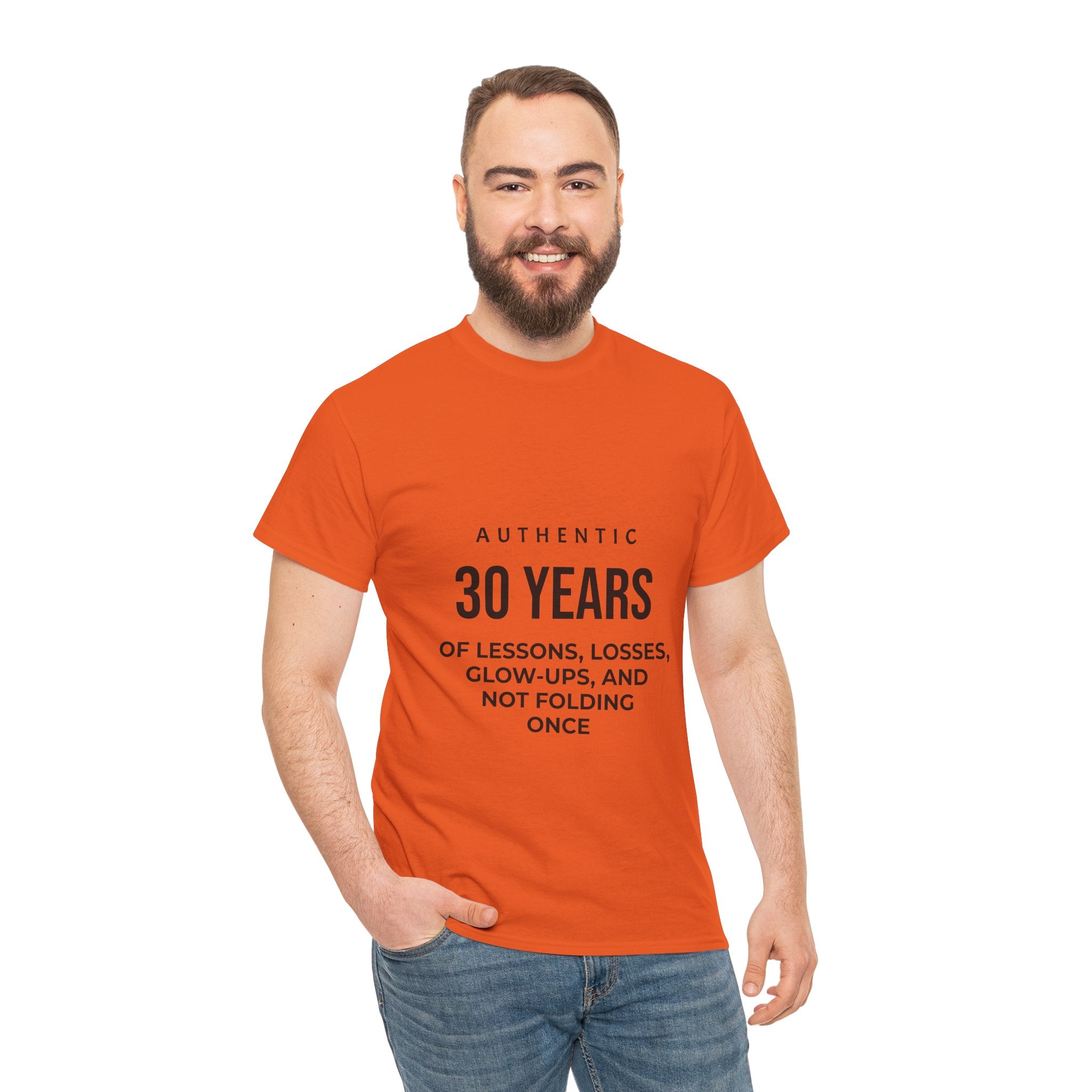 30 Years Authentic Tee — "30 Years of Lessons, Losses, Glow-Ups" Birthday Shirt
