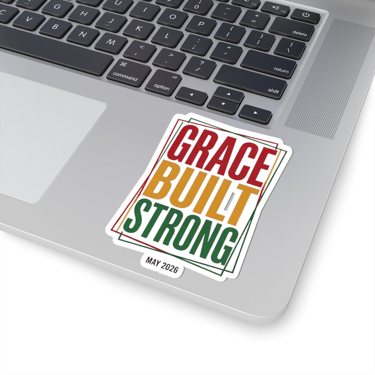 Grace Built Strong Sticker | Juneteenth Pan-African Colors, 1865 Freedom Pride