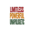 Limitless Powerful Unapologetic Kiss-Cut Sticker | Juneteenth Pan-African Colors
