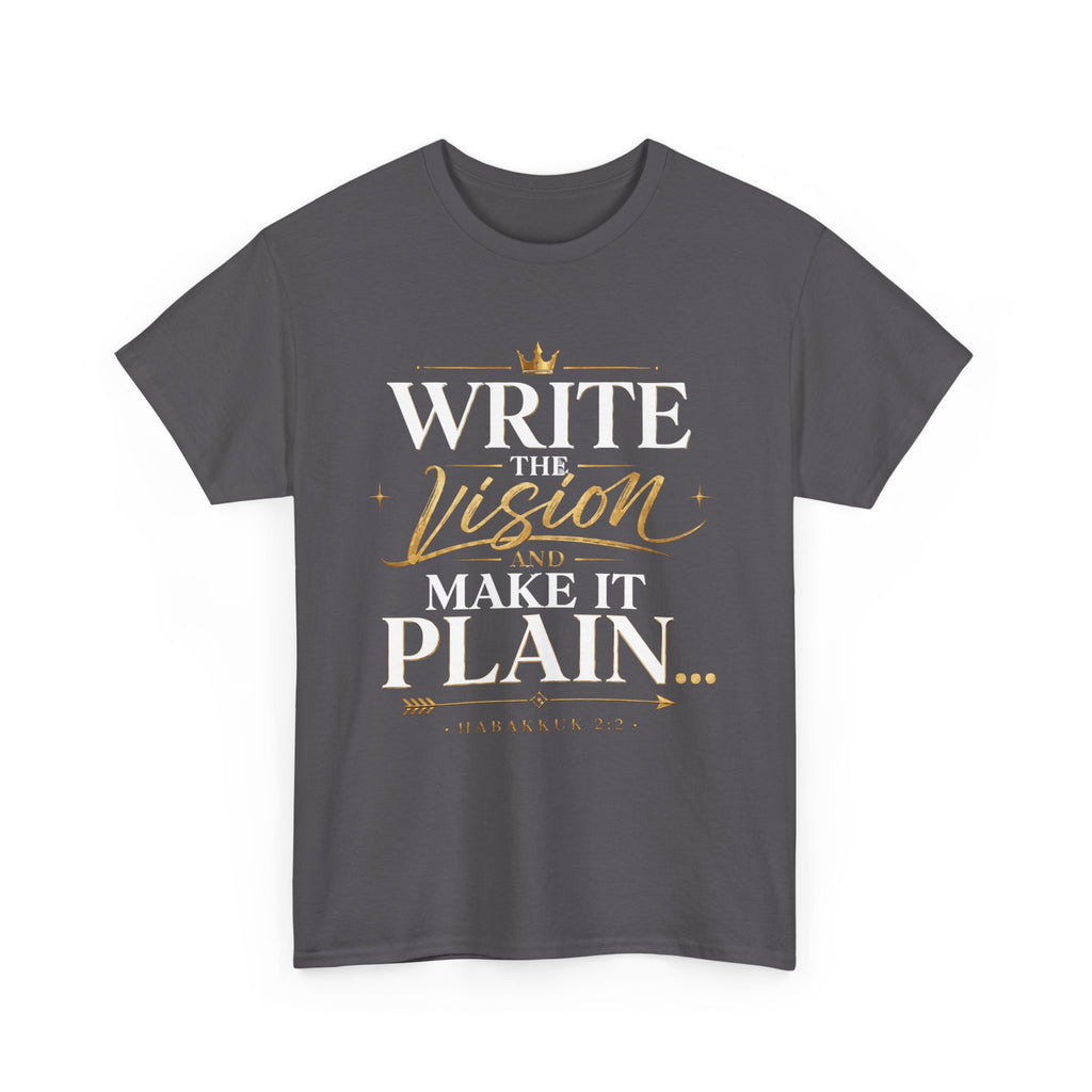 Write The Vision Plain T-Shirt — Hustle, Hardwork & Entrepreneur Gift