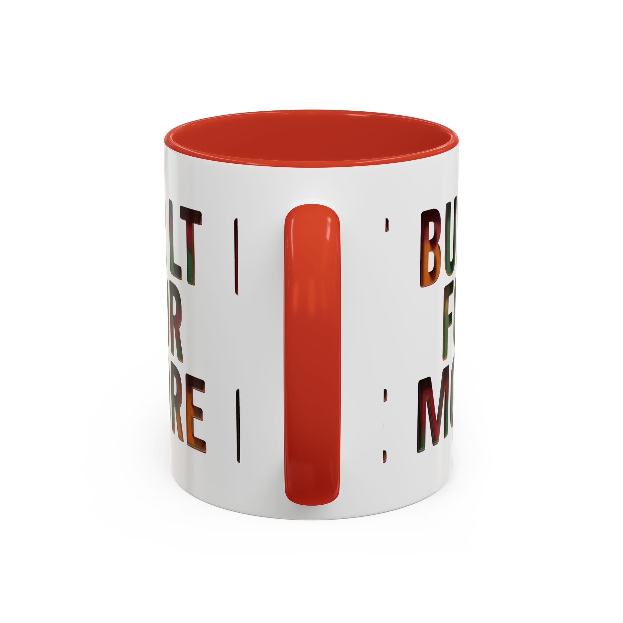 Coffee Mug — "Built for More" Motivational Accent Mug (11/15oz)