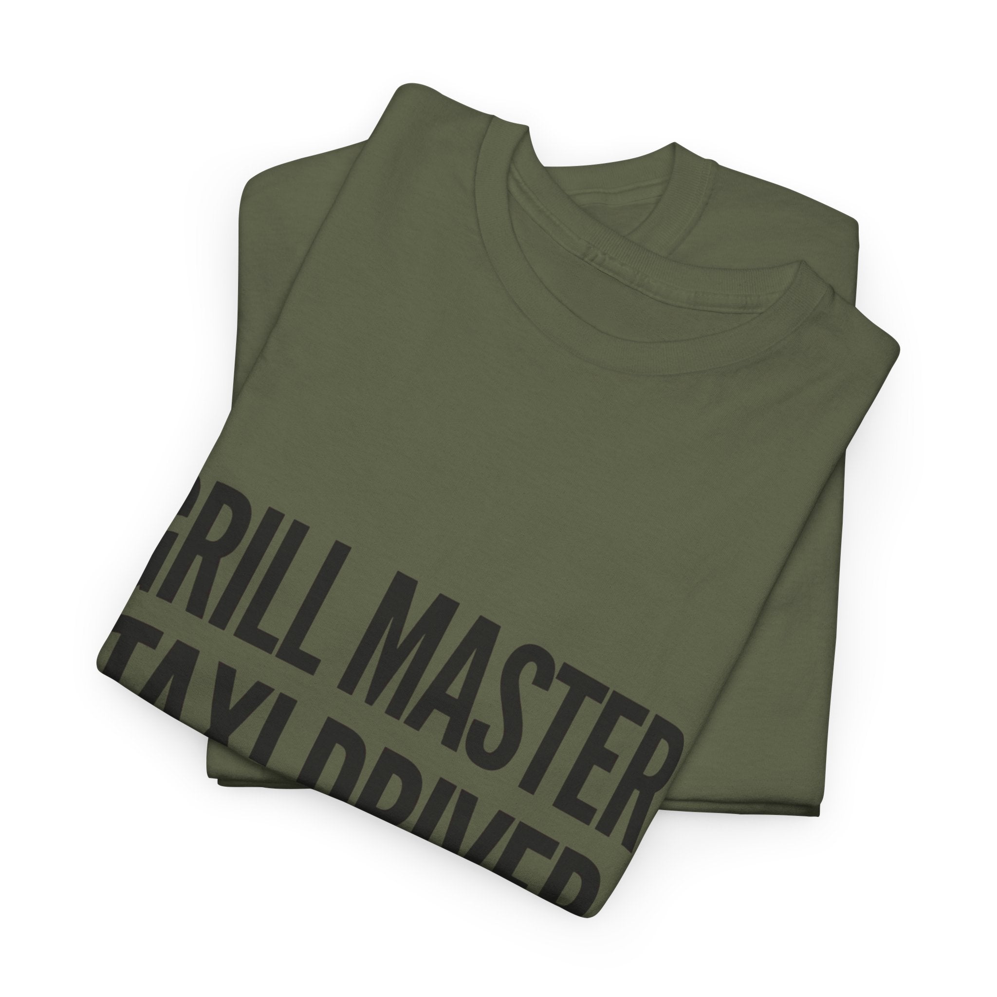 Dad T‑Shirt - "Grill Master. Taxi Driver. Dad." Funny Father’s Day Tee