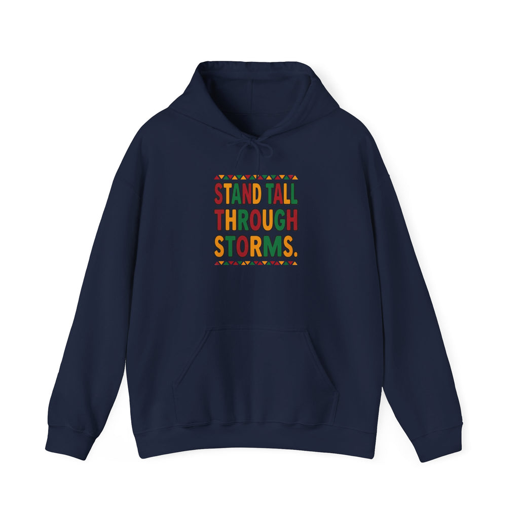 Stand Tall Through Storms Hoodie | Juneteenth Pan-African Freedom 1865