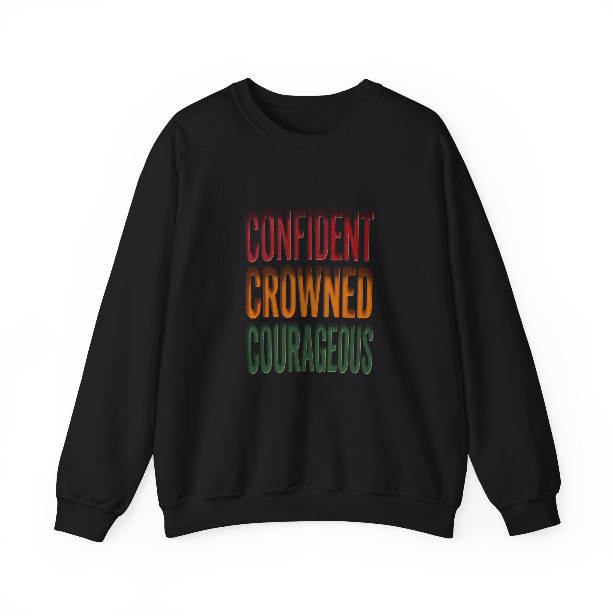 Confident Crowned Courageous Sweatshirt | Juneteenth Pan-African 1865 Freedom
