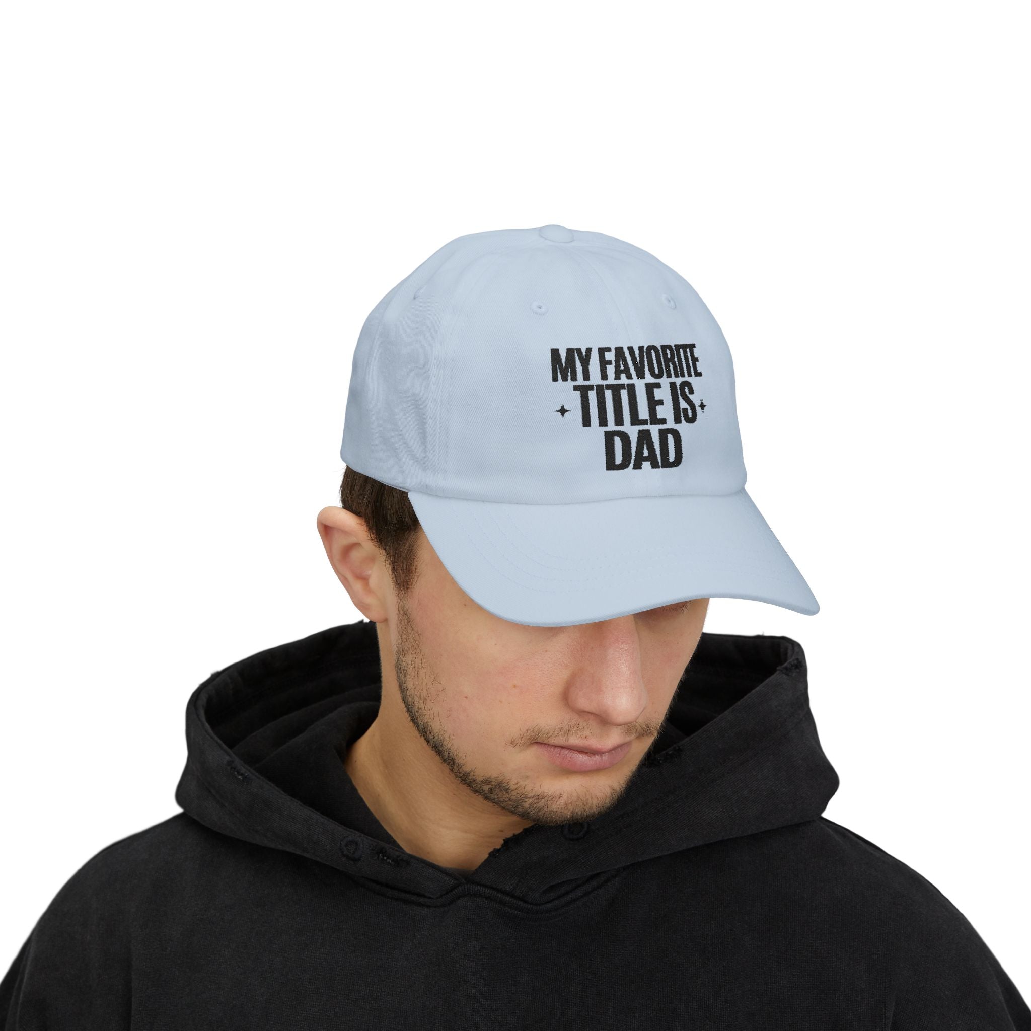 Dad Cap - "My Favorite Title Is Dad" Embroidered Baseball Hat
