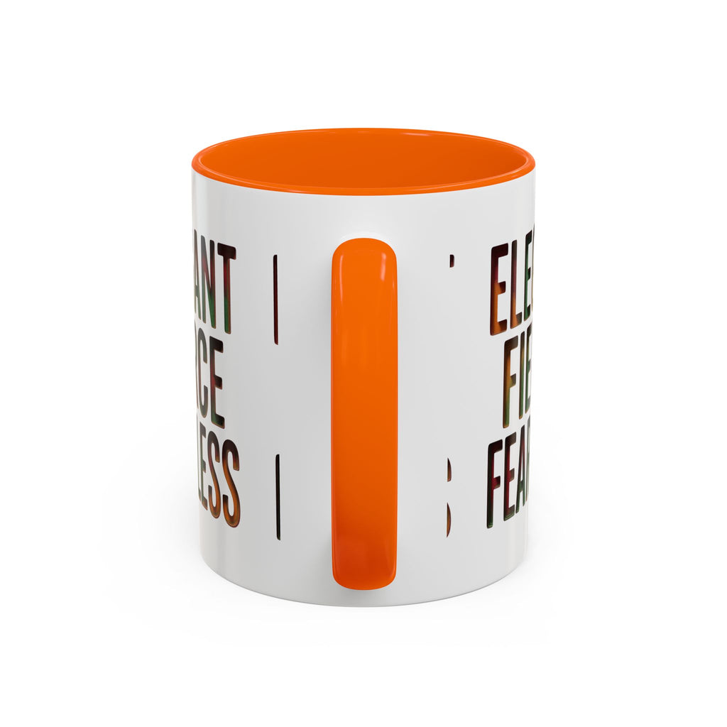 Elegant Fierce Fearless Coffee Mug — Inspirational Accent Mug (11/15oz)