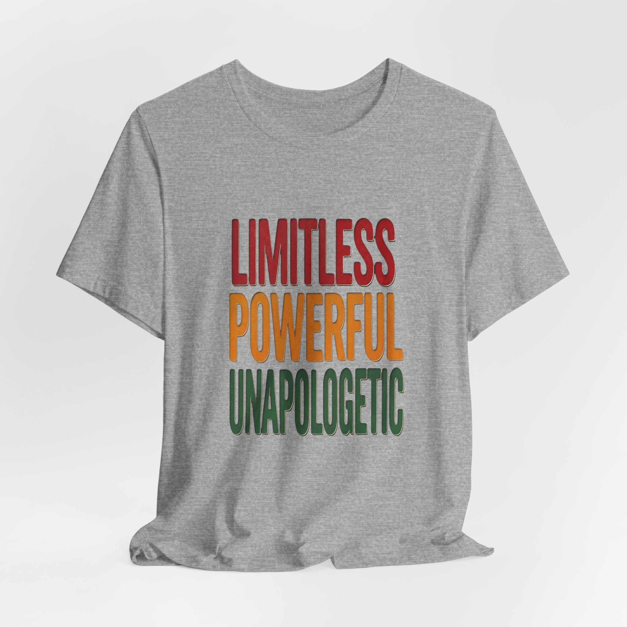 Limitless Powerful Unapologetic T-Shirt | Juneteenth Pan-African Freedom Tee