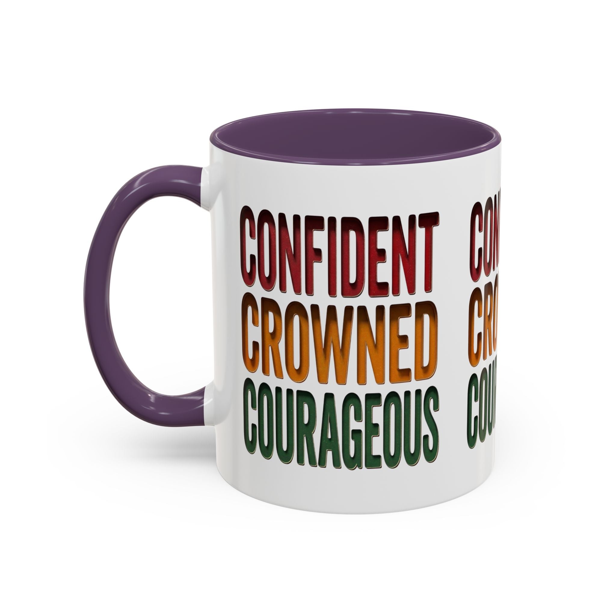 Accent Coffee Mug — 'Confident, Crowned, Courageous' Empowerment Coffee Mug