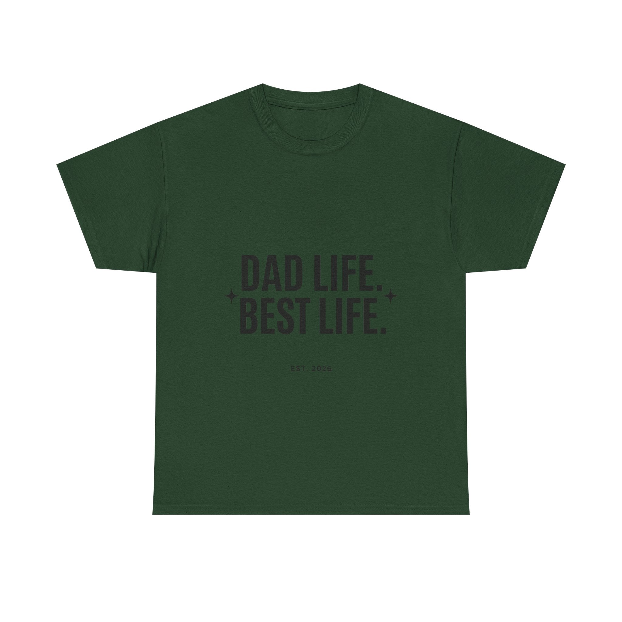 Dad Life Best Life T-Shirt
