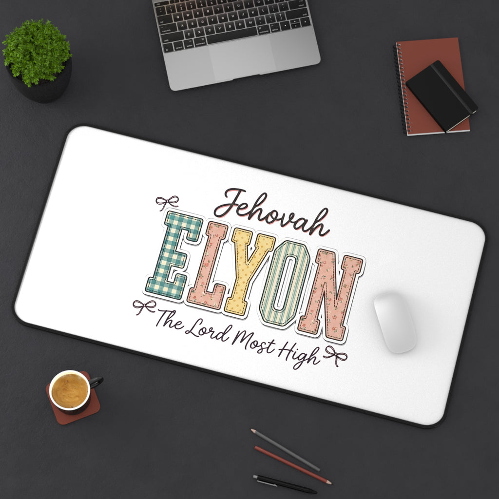 Jehovah Elyon Inspirational Desk Mat — "The Lord Most High" Office Mouse Pad