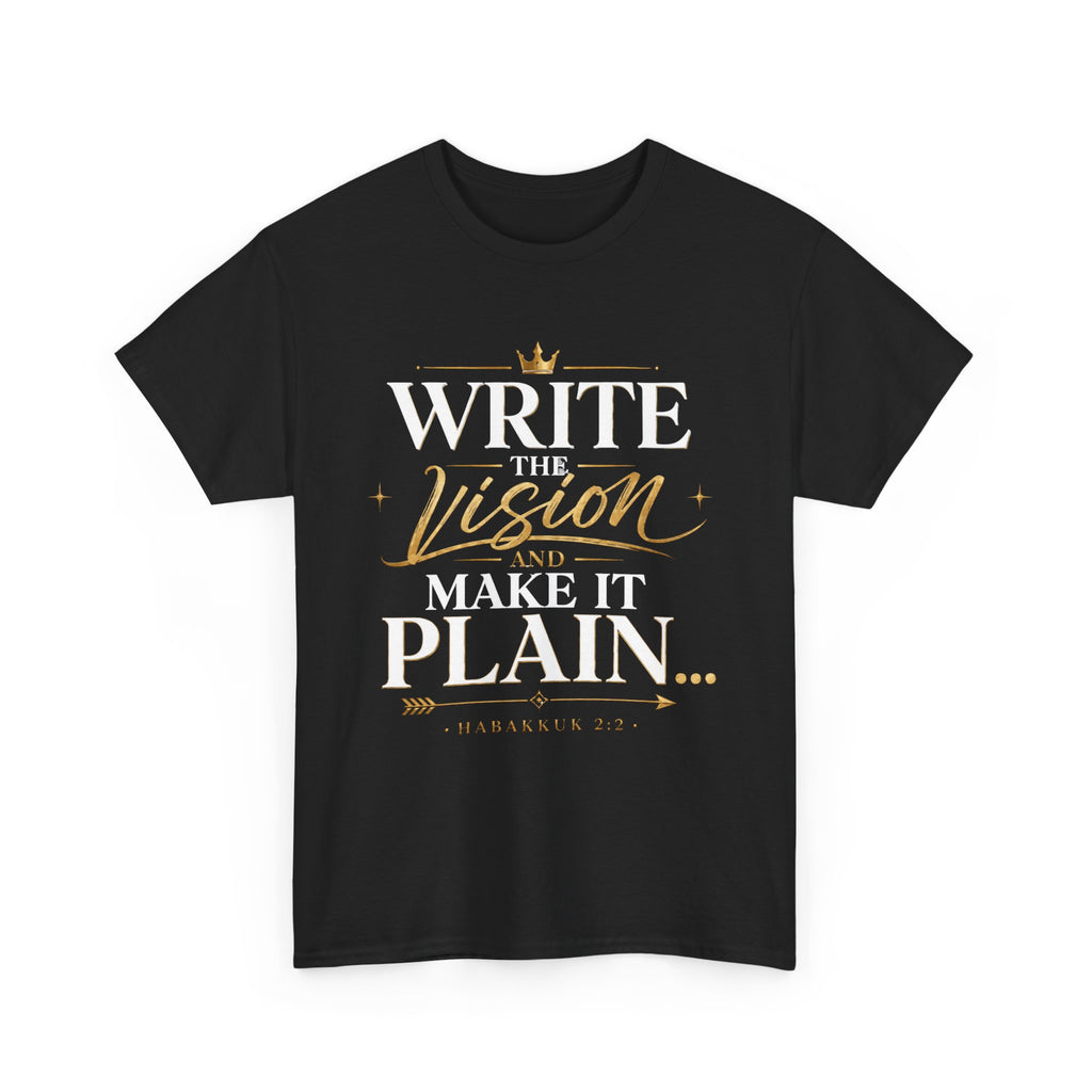Write The Vision Plain T-Shirt — Hustle, Hardwork & Entrepreneur Gift