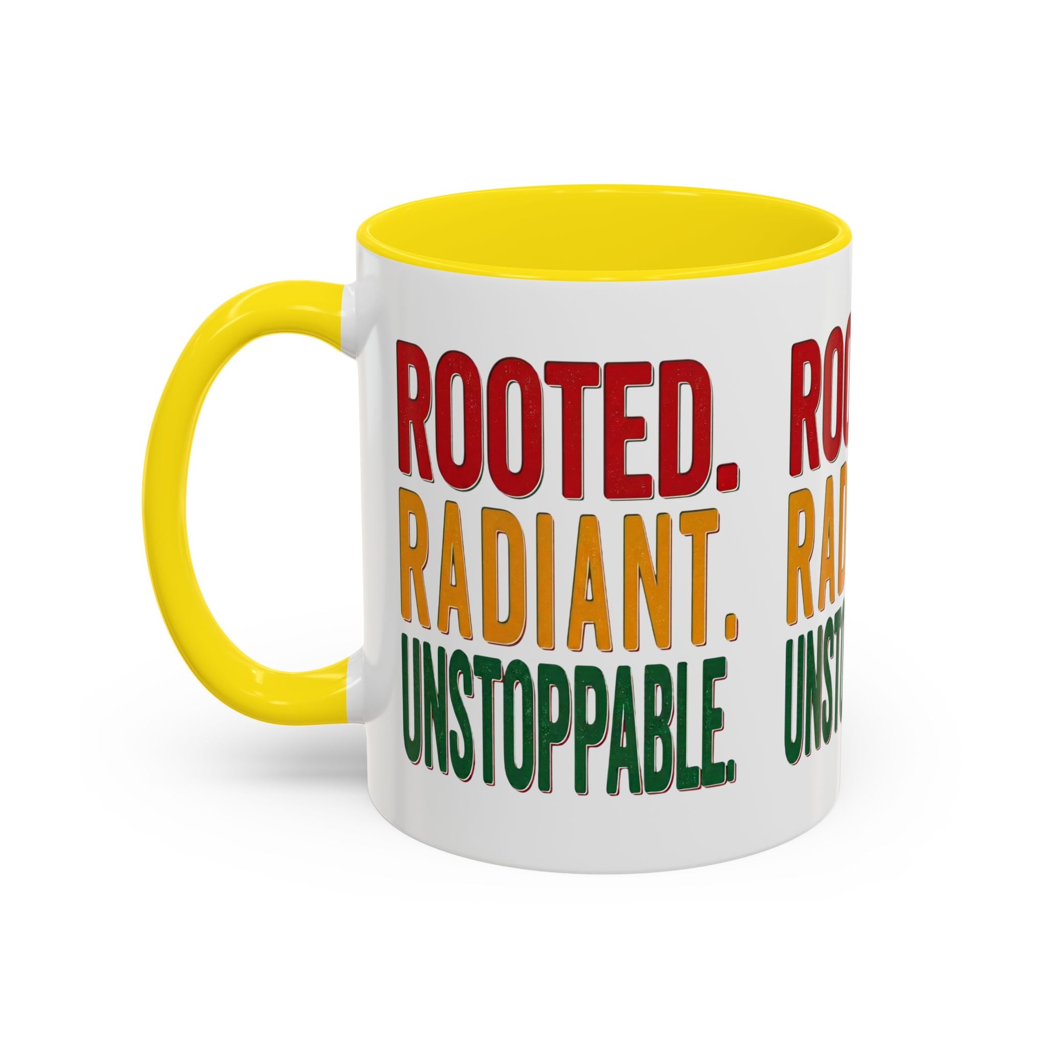Rooted Radiant Unstoppable Accent Coffee Mug — Empowerment Message 11/15oz