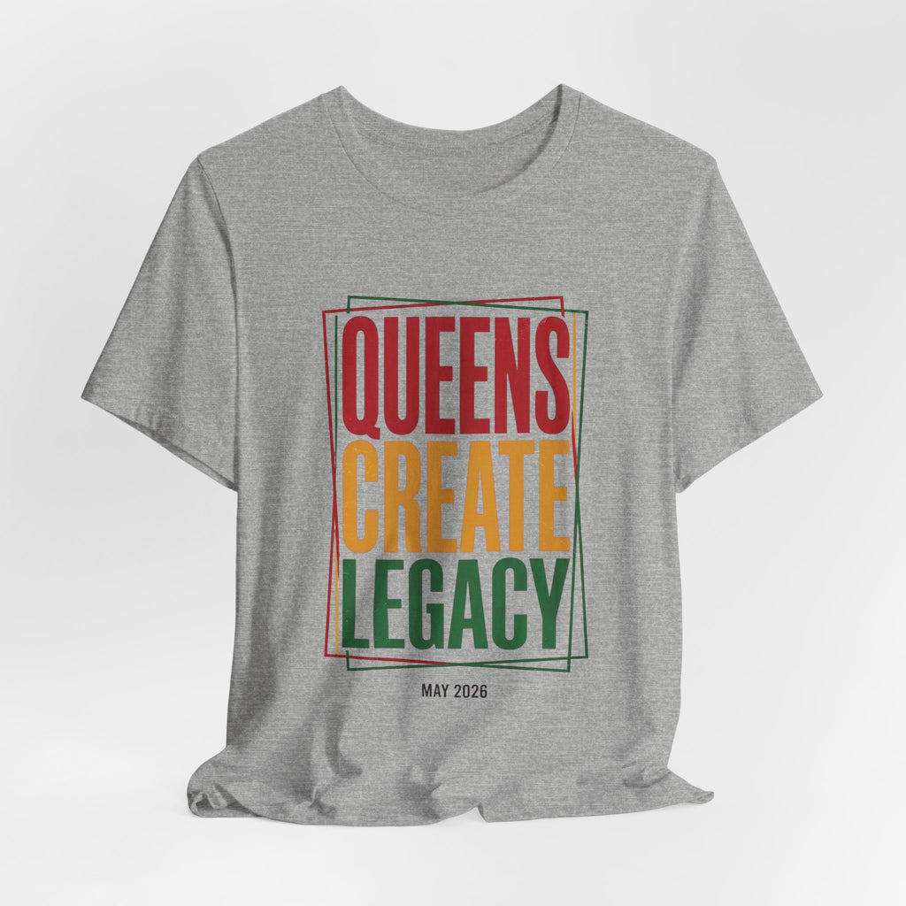 Queens Create Legacy T-Shirt | Juneteenth Pan-African 1865 Freedom Pride