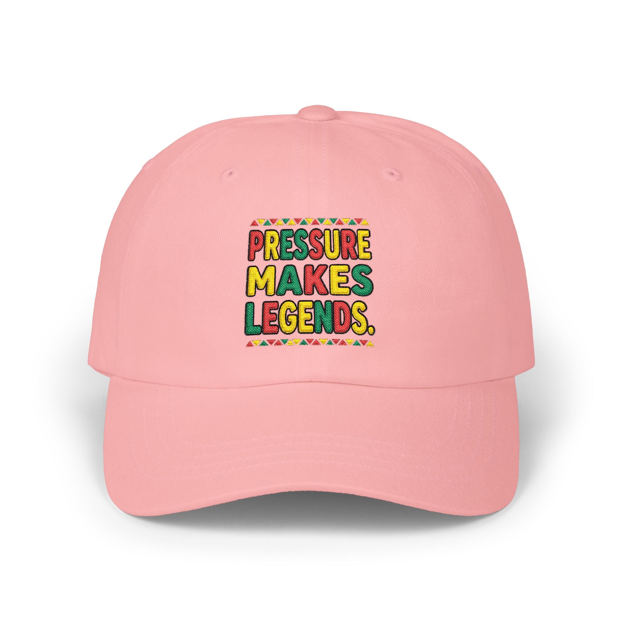 Dad Cap — "Pressure Makes Legends" Colorful Embroidered Baseball Hat